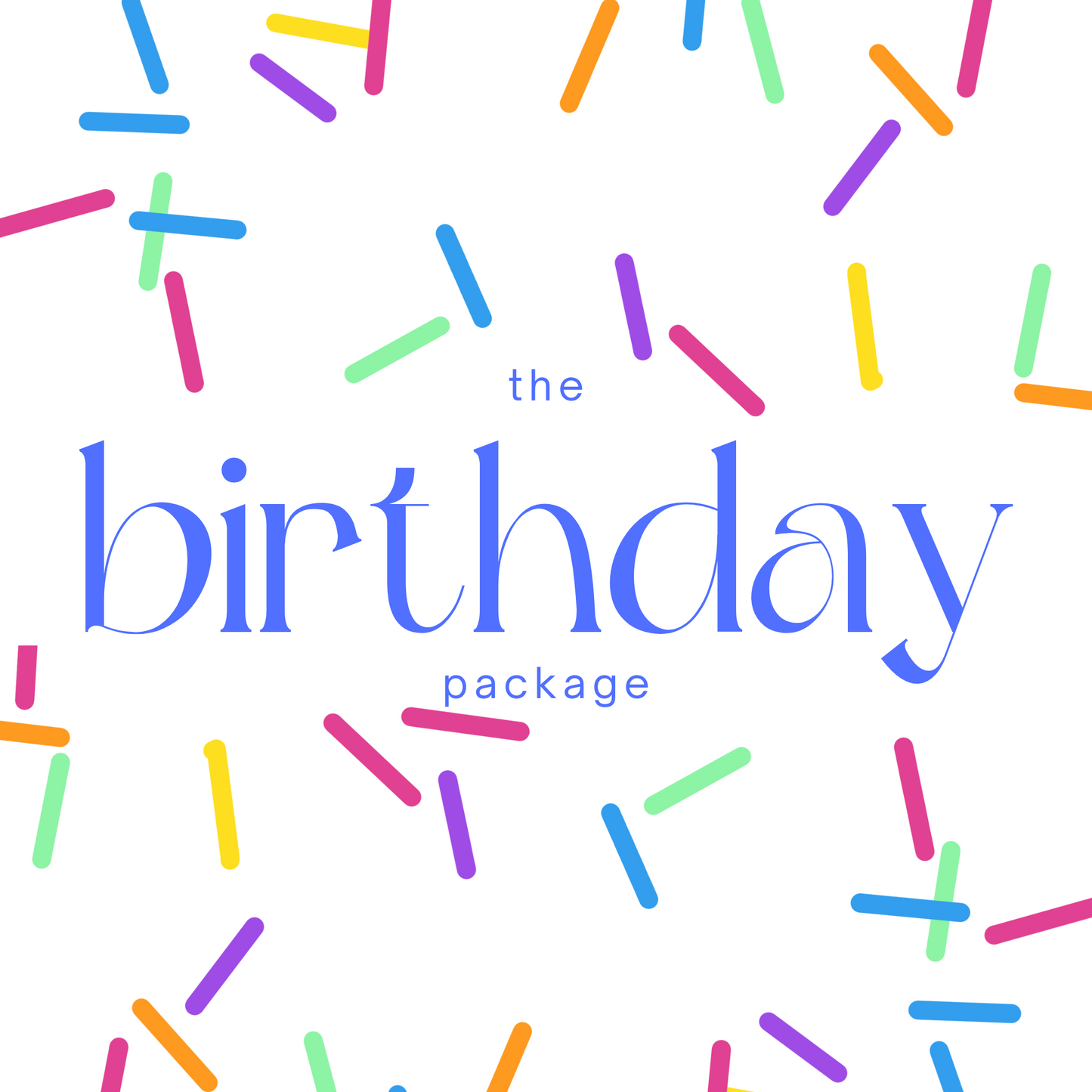 The Birthday Package