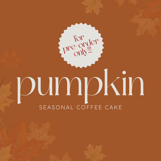 *PICK-UP NOVEMBER 19 or 20* Pumpkin Coffee Cake (frozen!)